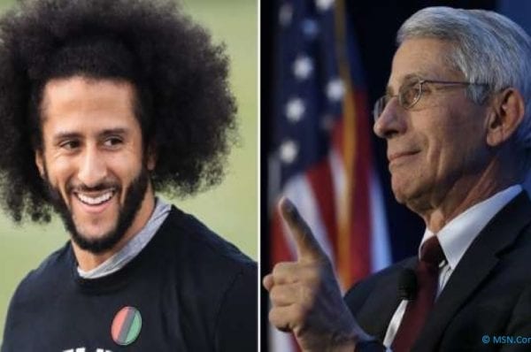 Fauci and Kaepernick